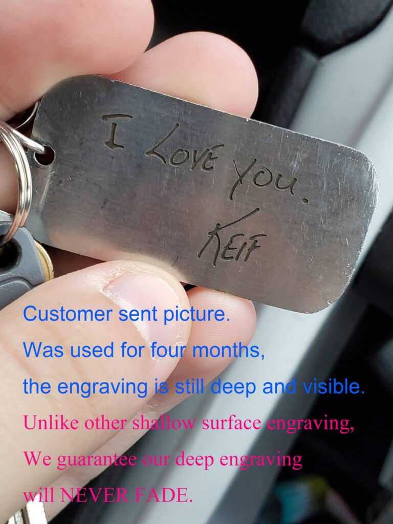 Deep engraved metal tag with I Love You message, demonstrating lasting quality after four months of use.