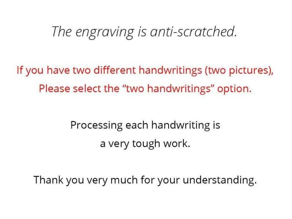 Engraving guide for multiple handwritings. Choose two handwritings option. Thank you for understanding.