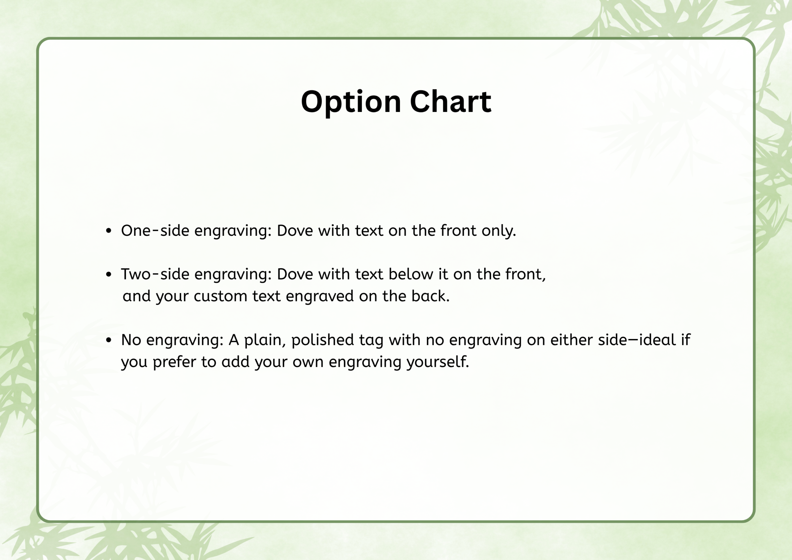 Option Chart: One-side engraving (Dove with text on front only), Two-side engraving (Dove on front, custom text on back), and No engraving (plain polished tag)